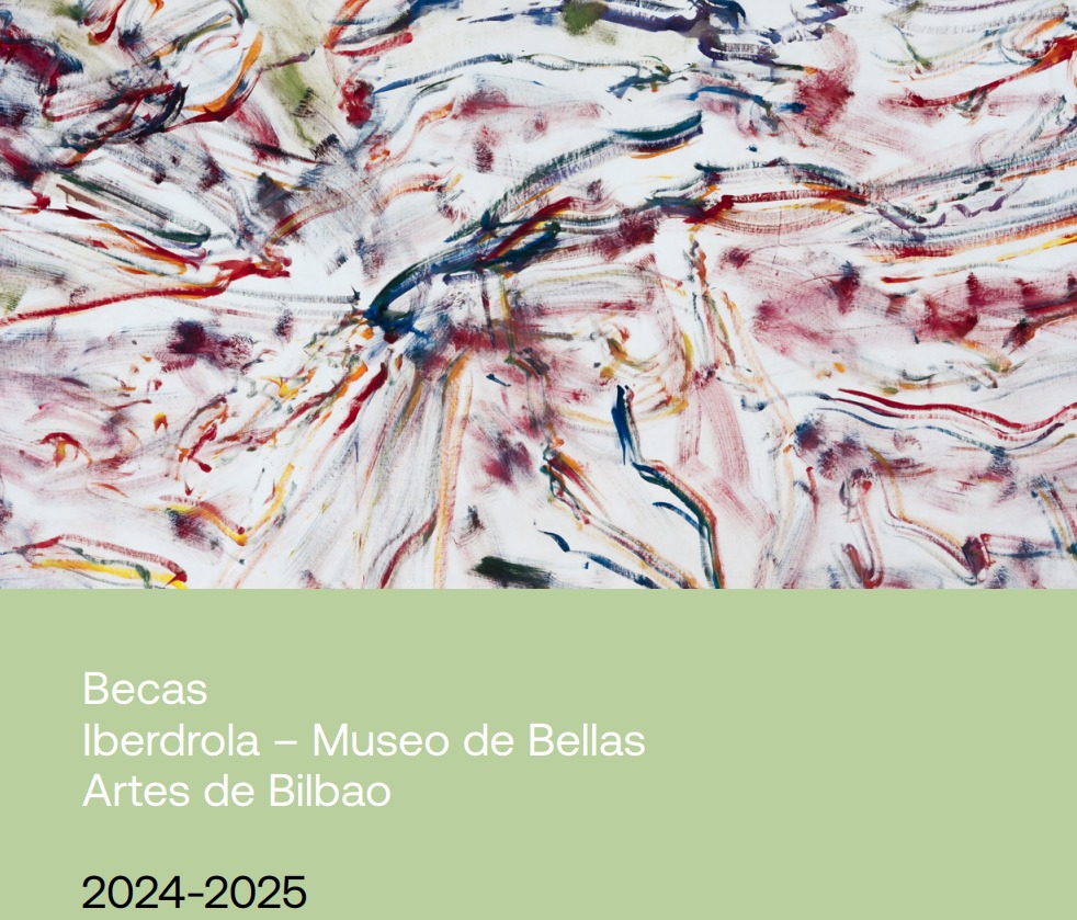 Becas Iberdrola – Museo de Bellas Artes de Bilbao 2024-2025