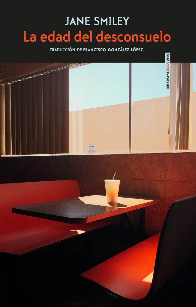 Jane Smiley. La edad del desconsuelo
