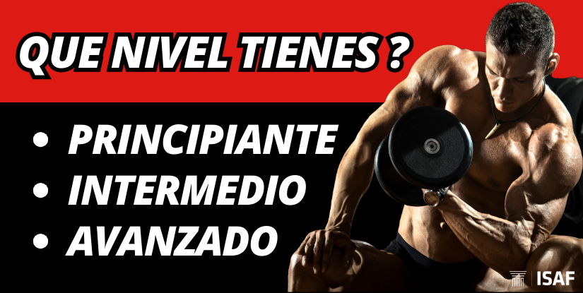 Cómo Saber si eres: Principiante, Intermedio o Avanzado en el Entrenamiento de Fuerza.